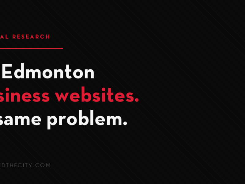 Audit of 20 Edmonton business websites by Schif And The City